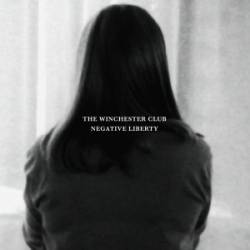 The Winchester Club : Negative Liberty